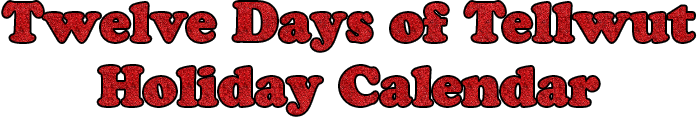 12 Days Of Tellwut Title