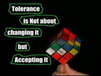 Given your answers to the previous two questions, how tolerant do you think you are? That is, how willing are you to listen to those with ideas or practices quite foreign from your own?