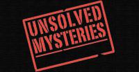 Are there any unsolved mysteries in the town, state, or country where you live?