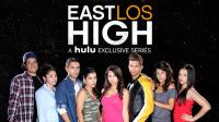Do you watch East Los High?