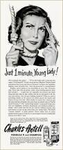 This horrid ad for Charles Antell hair products in the 50's basically tells women that if they are having a bad hair day, this product is a better solution than suicide! What do you think of this ad?