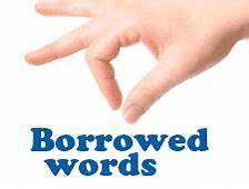 Can I borrow A Word Or Two?