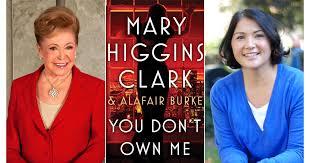In recent years, Mary crafted a number of stories in collaboration with daughter Carol Higgins Clark, who is also a mystery writer, and crime novelist Alafair Burke. Have you read any of these collaborations?
