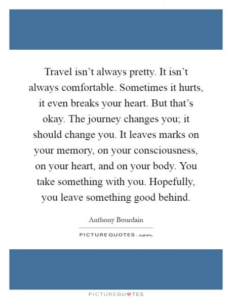Finally one more from Bourdain. Do you like this quote?