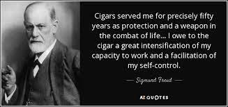 One of Freud's most famously mis-quoted sayings is 'Sometimes a cigar is just a cigar'. The phrase is constantly attributed to Freud, but there is no evidence that Freud ever said or wrote it. He did, however, say 'Smoking is one of the greatest and cheapest enjoyments in life, and if you decide in advance not to smoke, I can only feel sorry for you' and other quotes, such as the one here. Although cigar smoking was more common in Freud's era than it is today, it was not to everyone's taste even then. Have you ever smoked a cigar?