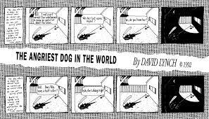 Lynch also drew a comic that appeared in the Los Angeles Reader from 1983 to 1992, called