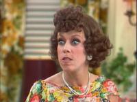 Which of these was your favorite character or skit played by Caroll Burnett?