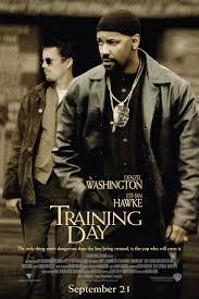 Have you seen Training Day?