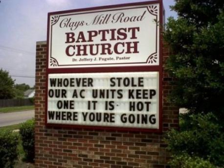Occasionally everyone has to get tough on crime. Does this sign tell it like it is?