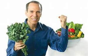 Are you familiar with Dr. Joel Fuhrman, a celebrity doctor and author, best known for his 