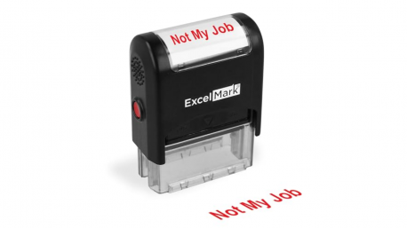 'Not My Job' Self-Inking Stamp - This one's a bit of a risk, but the payoff will be worth it (as long as everyone in your office has a solid sense of humor). Funny or not?