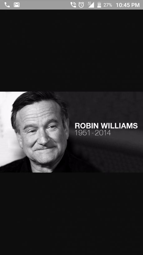 The hilarious late Robin Williams?