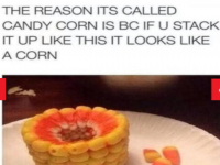 Did you know that Candy Corn is called Candy Corn, because when you stack it, it looks like a cob of corn?