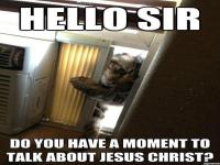 Have you ever listened to a Jehovah Witnesses' pitch?