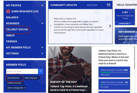 Did you know you can click Most Recent or Tellwut Social to find member polls?
