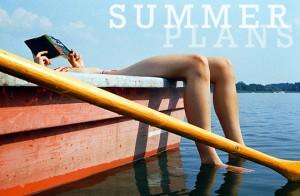 What are your summer plans?