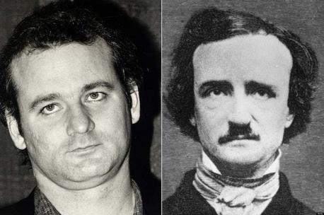 Bill Murray and Edgar Allen Poe - Another example where facial expressions tell you something about the character of a person is the case of Bill Murray and Edgar Allen Poe. Both seem to have a dark side to them, as can be seen in Poe's poetry and Murray's acting. The actor's signature look is a frown and if you ever read Poe's macabre poetry, you'd probably ended up frowning yourself! No wonder Edgar Allen Poe is Bill Murray's historic doppelgänger. Do you see the resemblance?