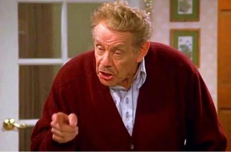 Seinfeld (1989) - Frank Costanza is loud. He's irascible. He wears sneakers in the swimming pool. Out of 180 episodes, George's dad only appears in 29, but he is one of the most memorable characters in television history. And he gave us the great holiday Festivus! RIP Jerry Stiller – you're still keeping us laughing. Have you ever seen Seinfeld?