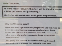 In Australia, some store charges $5 just to look at goods, to keep people from looking and then buying online. Would you pay money just to enter in a store?
